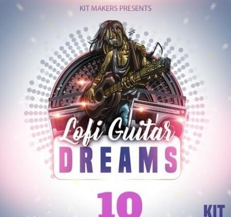 Kit Makers Lofi Guitar Dreams 10 WAV